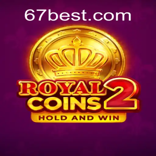 Explore the Thrilling World of RoyalCoins2 at 67bet.com Online Cassino Brasil #1